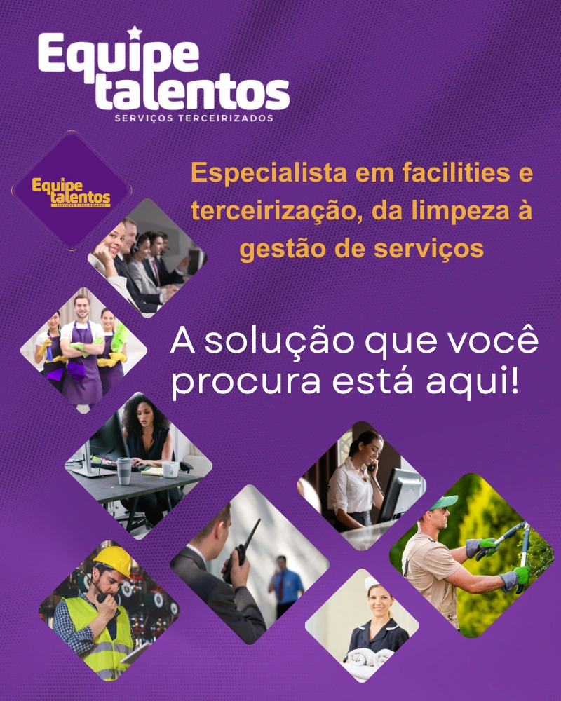 Equipe Talentos Soluções de Facilites e Terceirização